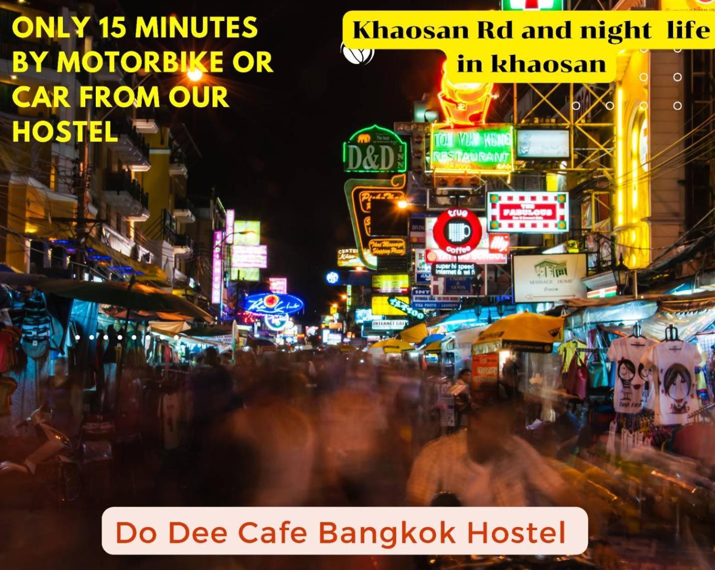 Do Dee Cafe Bangkok Hostel 外观 照片